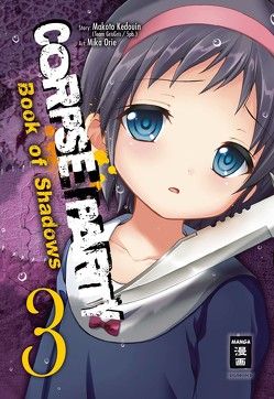 Corpse Party – Book of Shadows 03 von Caspary,  Constantin, Kedouin,  Makoto, Orie,  Mika