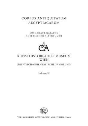 Corpus Antiquitatum Aegyptiacarum / Särge der dritten Zwischenzeit II von Egner,  Roswitha, Haslauer,  Elfriede