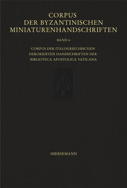 Corpus der byzantinischen Miniaturenhandschriften von Hutter,  Irmgard