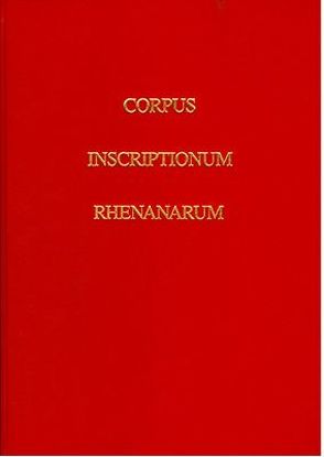 Corpus inscriptionum Rhenanarum von Brambach,  Guilelmus