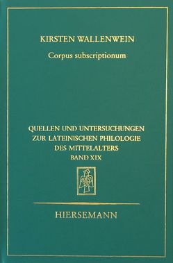 Corpus subscriptionum von Wallenwein,  Kirsten