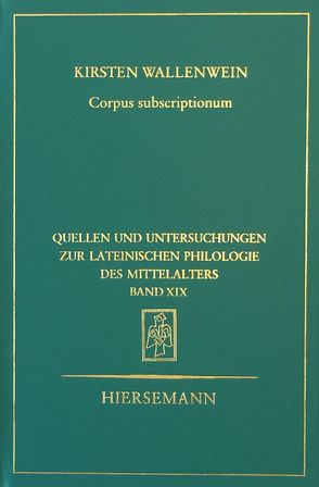 Corpus subscriptionum von Wallenwein,  Kirsten