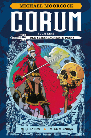 Corum 1: Der scharlachrote Prinz von Baron,  Mike, Mignola,  Mike