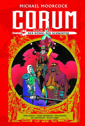 Corum 3: Der König der Schwerter von Baron,  Mike, Hooper,  Ken, Mignola,  Mike, Shainblum,  Mark