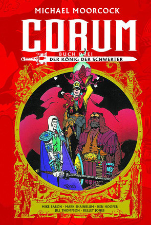 Corum 3: Der König der Schwerter von Baron,  Mike, Hooper,  Ken, Mignola,  Mike, Shainblum,  Mark