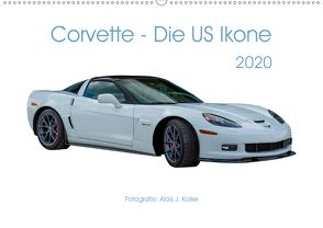 Corvette – Die US Ikone 2020CH-Version (Wandkalender 2020 DIN A2 quer) von J. Koller,  Alois