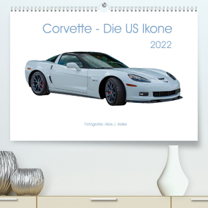 Corvette – Die US Ikone 2022CH-Version (Premium, hochwertiger DIN A2 Wandkalender 2022, Kunstdruck in Hochglanz) von J. Koller,  Alois