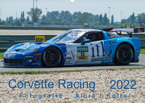 Corvette Racing 2022CH-Version (Wandkalender 2022 DIN A2 quer) von J. Koller,  Alois