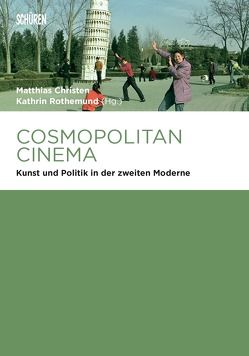 Cosmopolitan Cinema von Christen,  Matthias, Rothemund,  Kathrin