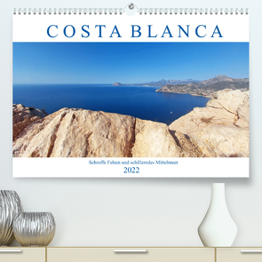 Costa Blanca. Schroffe Felsen und schillerndes Mittelmeer (Premium, hochwertiger DIN A2 Wandkalender 2022, Kunstdruck in Hochglanz) von M. Laube,  Lucy