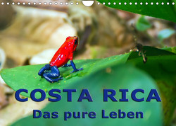 Costa Rica – das pure Leben (Wandkalender 2023 DIN A4 quer) von Berlin, Schoen,  Andreas