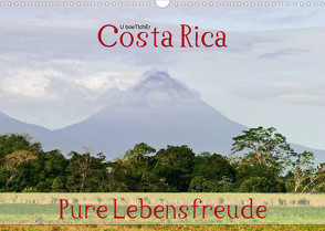 Costa Rica – Pure Lebensfreude (Wandkalender 2023 DIN A3 quer) von boeTtchEr,  U