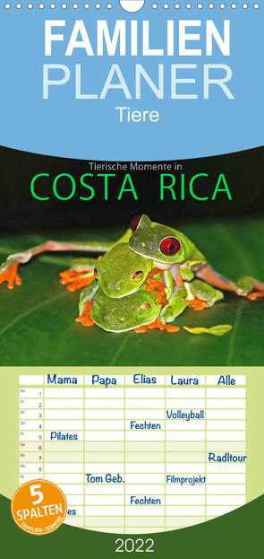 COSTA RICA – Tierische Momente – Familienplaner hoch (Wandkalender 2022 , 21 cm x 45 cm, hoch) von Matziol,  Michael