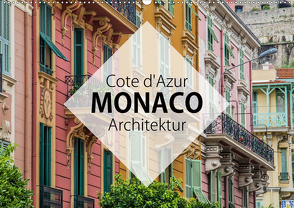 Côte d’Azur Monaco Architektur (Wandkalender 2021 DIN A2 quer) von Korte,  Niko