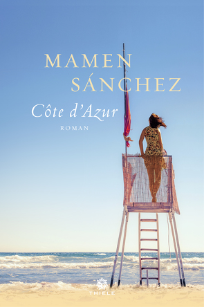 Cote d’Azur von Rüdiger,  Anja, Sánchez,  Mamen