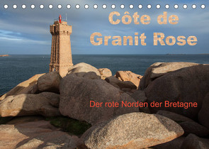 Côte de Granit Rose – Der rote Norden der Bretagne (Tischkalender 2022 DIN A5 quer) von Benoît,  Etienne