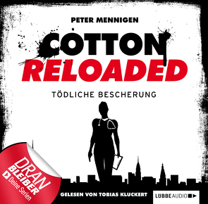 Cotton Reloaded – Folge 15 von Kluckert,  Tobias, Mennigen,  Peter