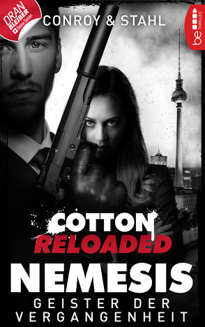 Cotton Reloaded: Nemesis – 4 von Conroy,  Gabriel, Stahl,  Timothy