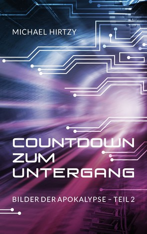 Countdown zum Untergang von Hirtzy,  Michael