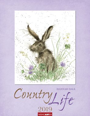 Country Life – Kalender 2019 von Dale,  Hannah, Weingarten