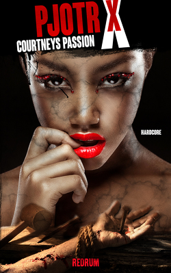Courtneys Passion von X,  Pjotr