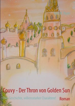 Couvy – Der Thron von Golden Sun von Wesslowski,  Tom