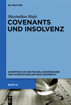 Covenants und Insolvenz von Majic,  Maximilian