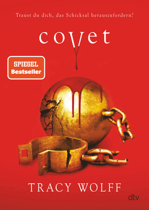 Covet von Gyo,  Michelle, Wolff,  Tracy