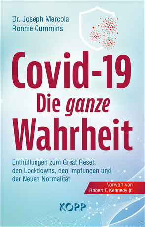 Covid-19: Die ganze Wahrheit von Cummins,  Ronnie, Mercola,  Joseph