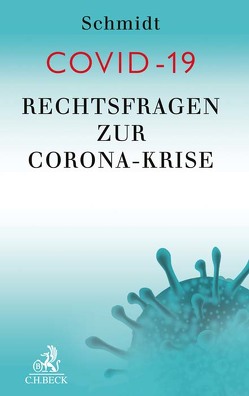 COVID-19 von Achilles-Pujol,  Charlotte, Artz,  Markus, Brübach,  Thomas, Dickmann,  Frank, Klumb,  Valentin, Knops,  Kai-Oliver, Lindner,  Josef Franz, Lorenz,  Stephan, Löser,  Arne, Noack,  Ulrich, Orth,  Jan F., Rau,  Ingo, Rixecker,  Roland, Schmidt,  Hubert, Schumm,  Martin, Staudinger,  Ansgar, Streyl,  Elmar, Thume,  Karl-Heinz, Thürk,  Sophie Charlotte, Winter,  Thomas, Zschieschack,  Frank