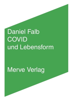 COVID und Lebensform von Falb,  Daniel