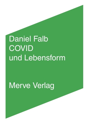 COVID und Lebensform von Falb,  Daniel