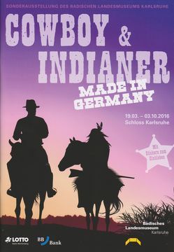 Cowboy & Indianer made in Germany von Seim,  Andreas