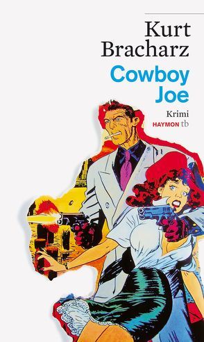 Cowboy Joe von Bracharz,  Kurt
