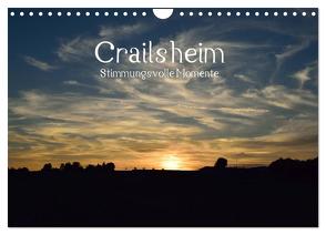 Crailsheim – Stimmungsvolle Momente (Wandkalender 2024 DIN A4 quer), CALVENDO Monatskalender von Sigwarth,  Karin