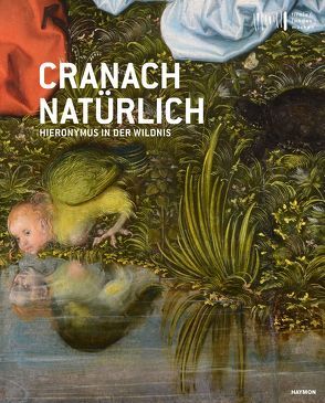 Cranach natürlich von Meighörner,  Wolfgang