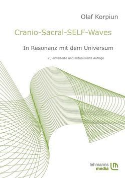 Cranio-Sacral-SELF-Waves von Korpiun,  Olaf