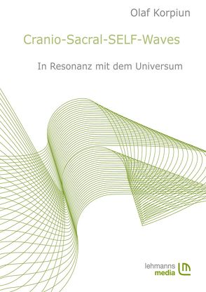 Cranio-Sacral-SELF-Waves von Korpiun,  Olaf