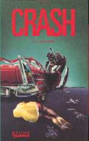 Crash von Ballard,  J G, Koerber,  Joachim, Mayer,  Uwe