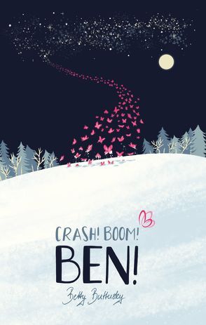 Crash! Boom! Ben! von Buttersky,  Betty