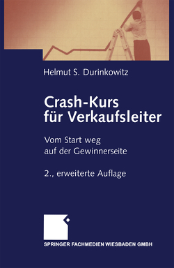 Crash-Kurs für Verkaufsleiter von Durinkowitz,  Helmut S.