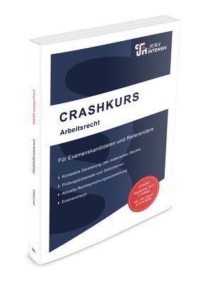 CRASHKURS Arbeitsrecht von Schweinberger,  Dirk