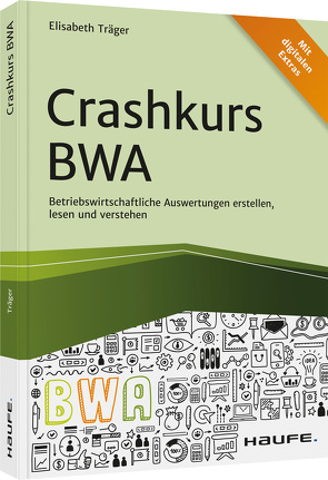 Crashkurs BWA von Träger,  Elisabeth