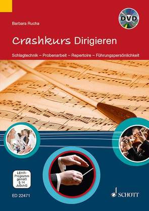 Crashkurs Dirigieren von Rucha,  Barbara