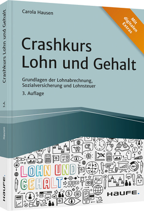 Crashkurs Lohn und Gehalt von Hausen,  Carola