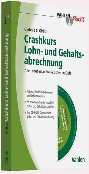 Crashkurs Lohn- und Gehaltsabrechnung von Girlich,  Gerhard C.