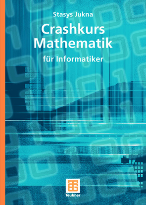 Crashkurs Mathematik von Jukna,  Stasys