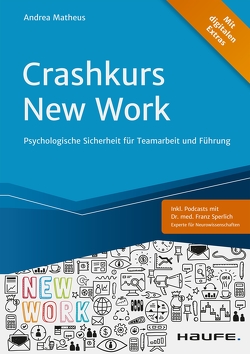 Crashkurs New Work von Matheus,  Andrea