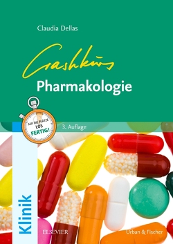 Crashkurs Pharmakologie von Dellas,  Claudia