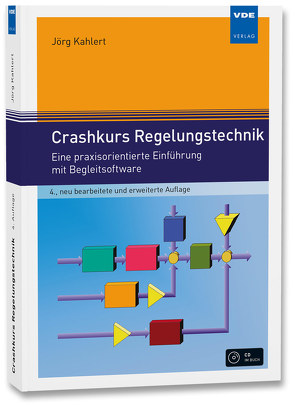 Crashkurs Regelungstechnik von Kahlert,  Jörg